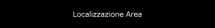 Localizzazione Area
