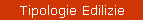 Tipologie Edilizie